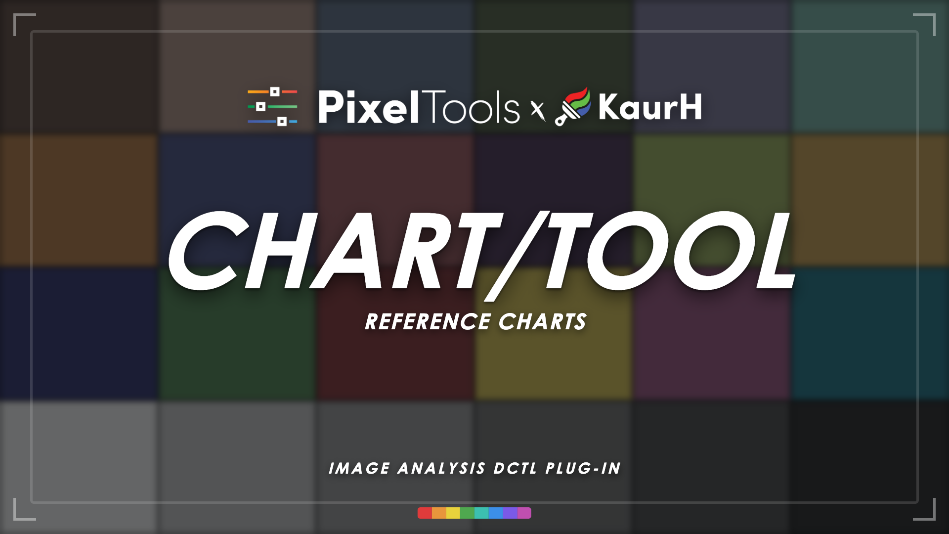 Chart/Tool DCTL — free reference charts plug-in for DaVinci Resolve