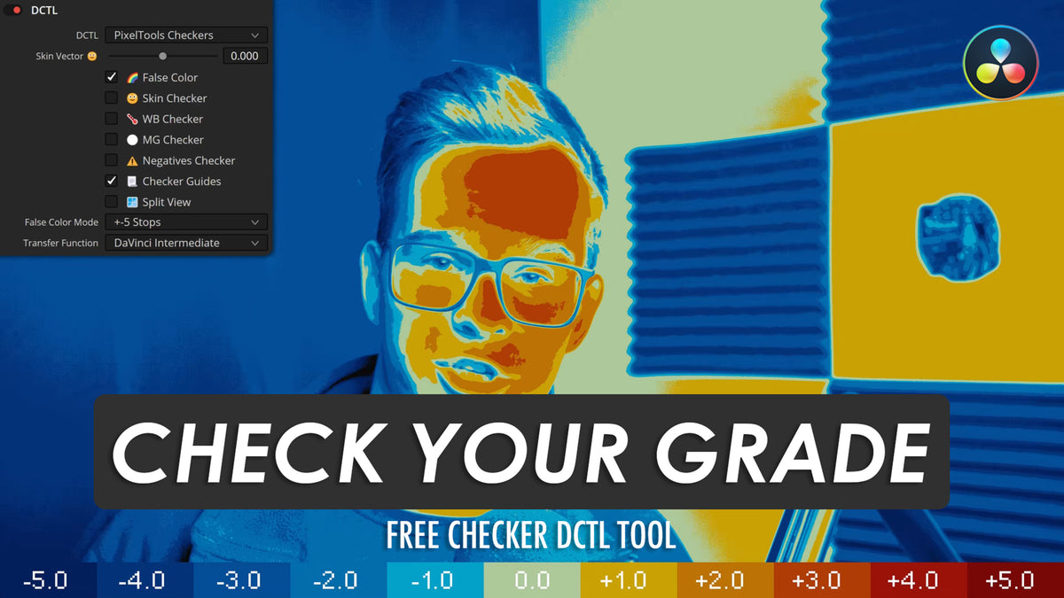 Checker DCTL — Free False Color Tool for DaVinci Resolve | PixelTools