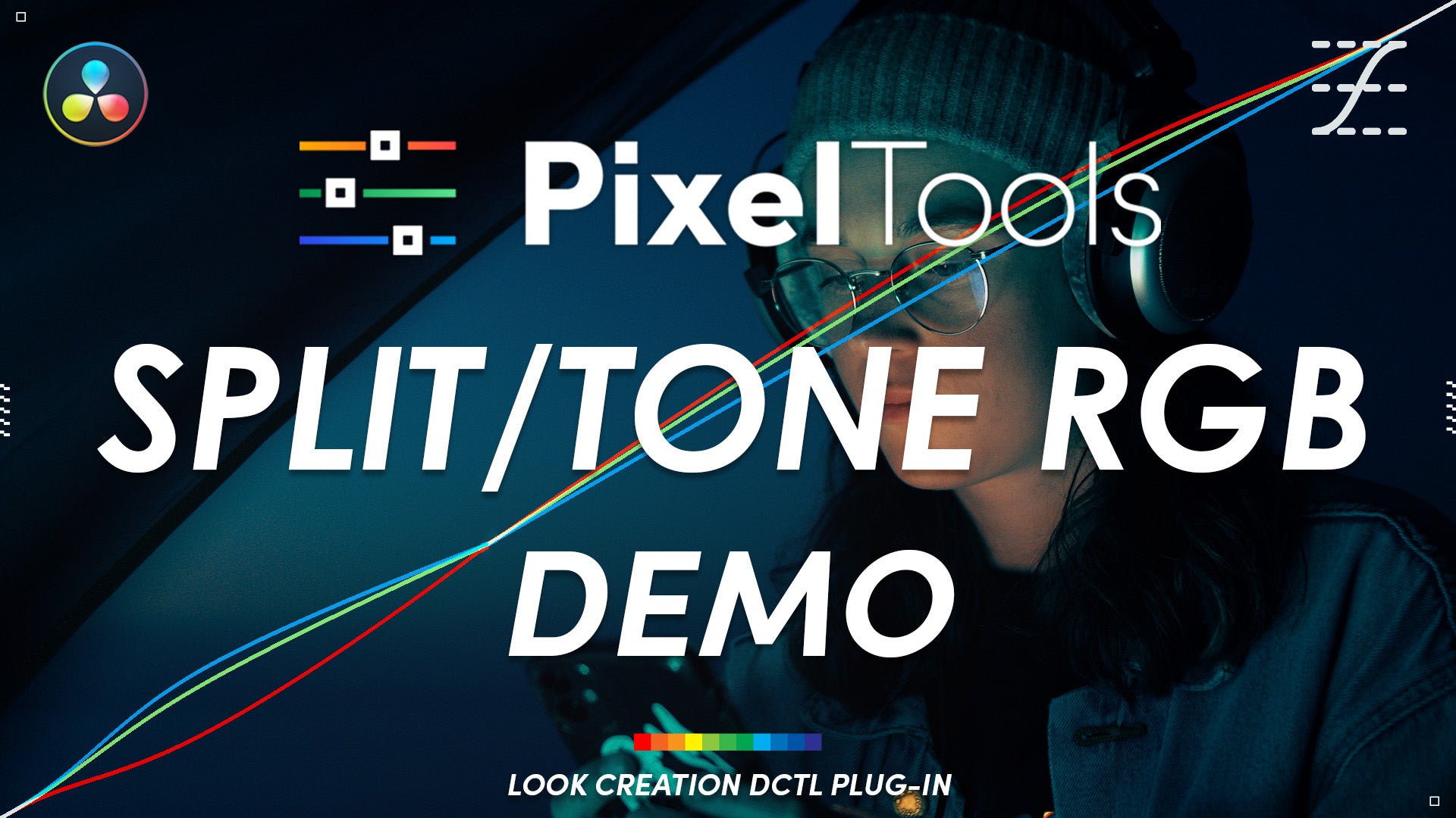 Split/Tone RGB™ DCTL Plug-In Demo