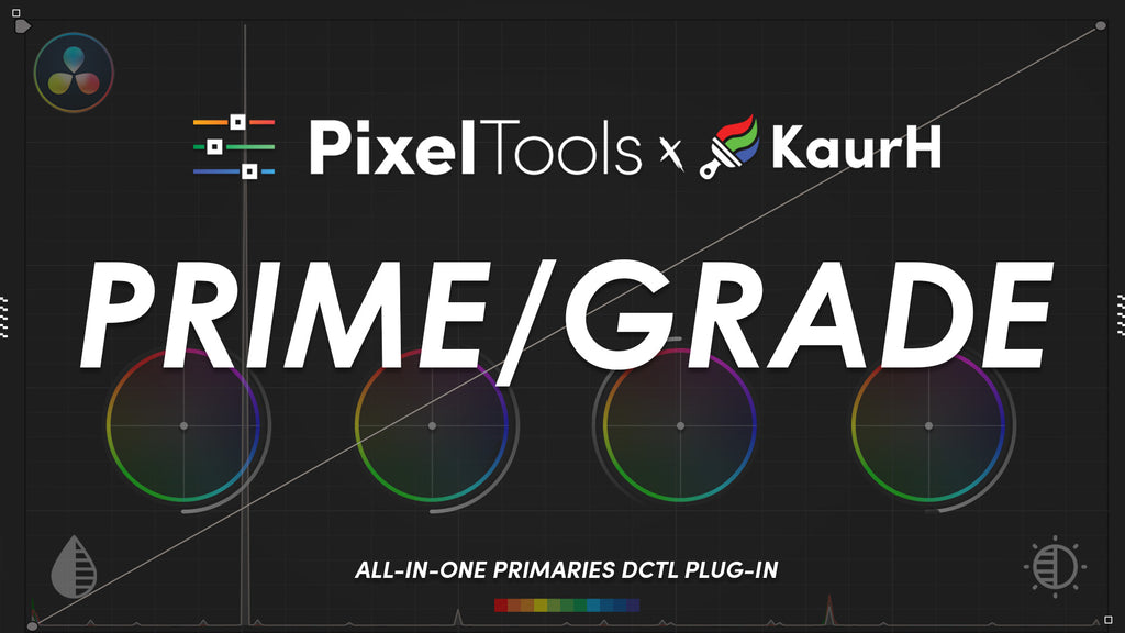 Prime/Grade™ DCTL Plug-In